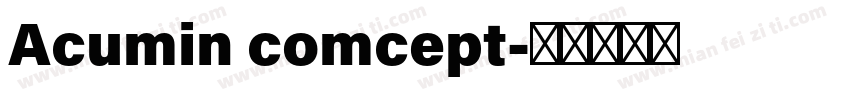 Acumin comcept字体转换